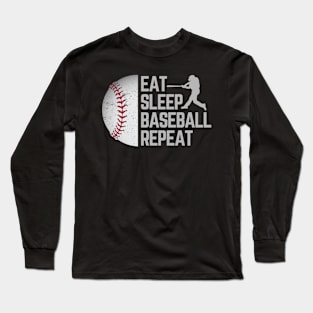 Eat Sleep Baseball Repeat Long Sleeve T-Shirt